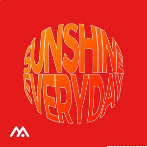 Markus Mehta - Sunshine Everyday